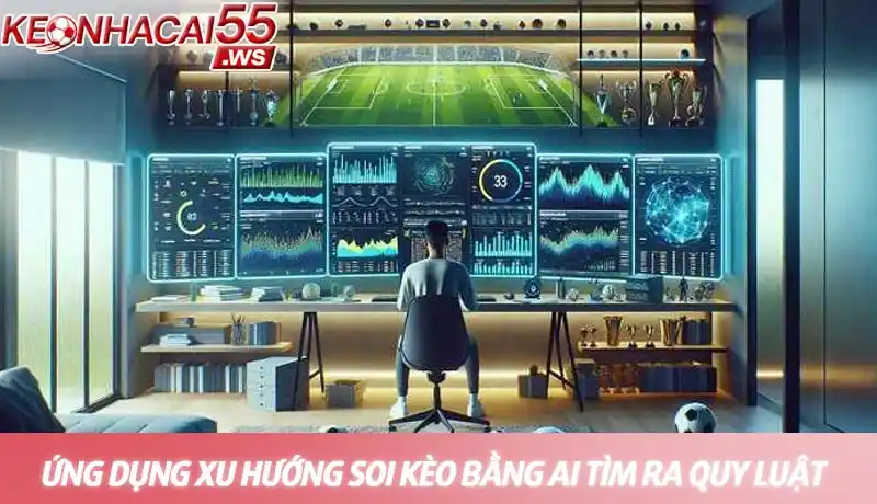 Chuyên gia phân tích dữ liệu ứng dụng xu hướng soi kèo bằng AI năm 2025 để tìm ra quy luật từ các con số
